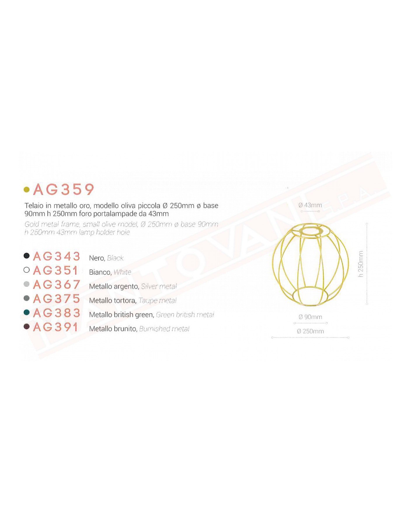 Amarcord AG359 telaio in metallo oro modello oliva picco diam 25 cm base diam 9 alt 25 cm foro portalampada 4.3 cm base terr