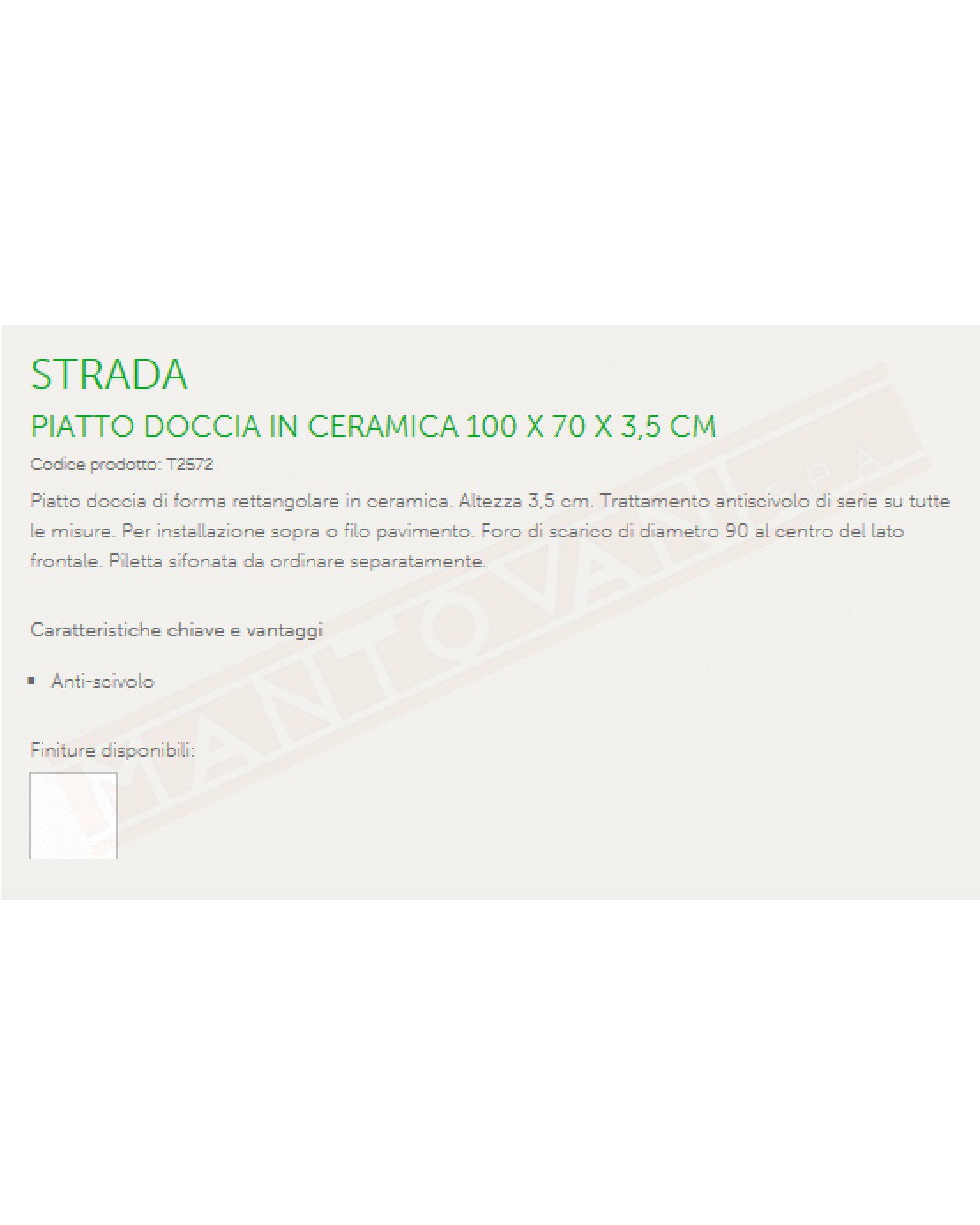 IDEAL STANDARD STRADA PIATTO DOCCIA 100X70 H 3.5 CM CON TRATTAMENTO ANTISCIVOLO FORO DIAMETRO 90 MM AL CENTRO DEL LATO FRONTALE